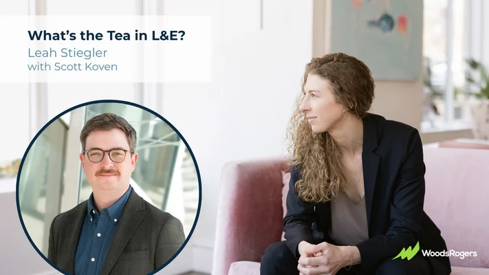 Preserving Key Evidence: What's the Tea in L&E?